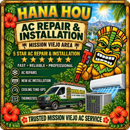 Hana Hou Home Air Conditioning Services in Mission Viejo