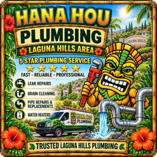 Hana Hou Home Plumbing Services in Laguna Hills